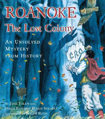 Cover for Roanoke, the Lost Colony
