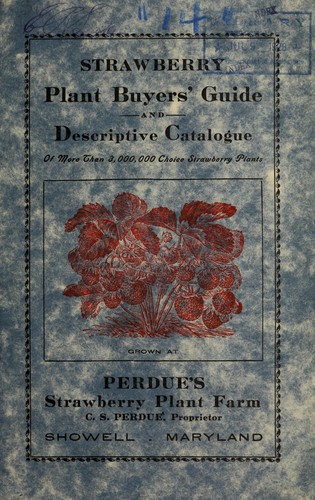 Cover for Strawberry plant buyers' guide and descriptive catalogue of more than 3,000,000 choice strawberry plants