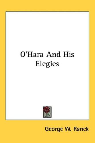 Cover for O'Hara And His Elegies