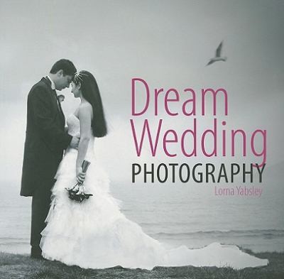 Cover for Dream Wedding Photography