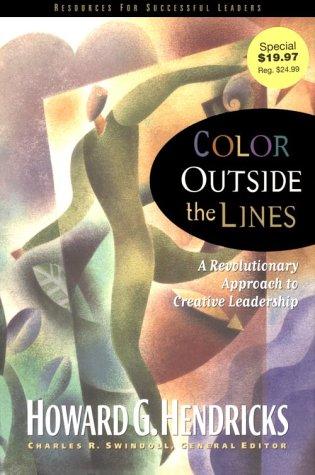 Cover for Color Outside The Lines (Swindoll Leadership Library)