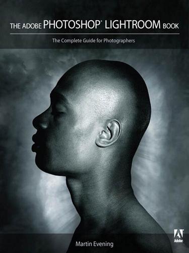 Cover for The Adobe® Photoshop® Lightroom™ Book