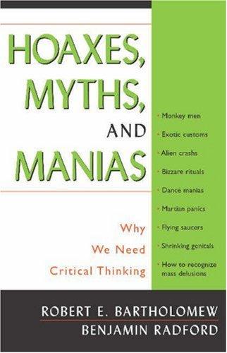 Cover for Hoaxes, Myths, and Manias