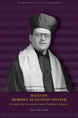 Cover for Hazzan Mordecai Gustav Heiser
