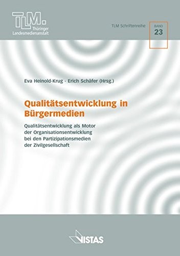 Cover for Qualitätsentwicklung in Bürgermedien