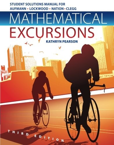 Cover for Student Solutions Manual for Aufmann/Lockwood/Nation/Clegg's Mathematical Excursions, 3rd