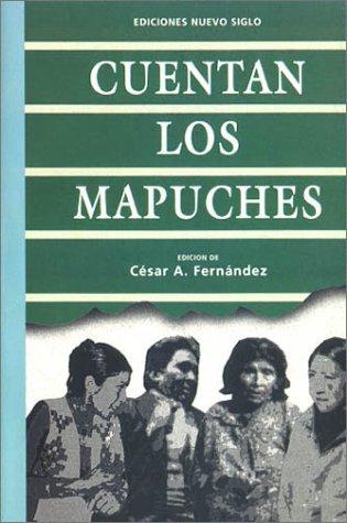 Cover for Cuentan los Mapuches