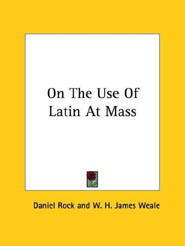 Cover for On The Use Of Latin At Mass