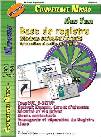 Cover for Base de registre Windows 95/98/ME/2000/XP 