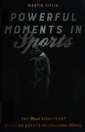 Cover for Powerful Moments in Sports