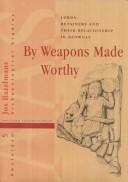 Cover for By weapons made worthy