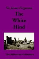 Cover for The White Hind (The Kilkerran Collection)