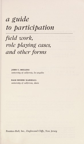 Cover for A guide to participation: field work, role playing cases, and other forms