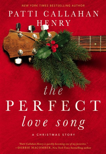Cover for The Perfect Love Song: A Christmas Story