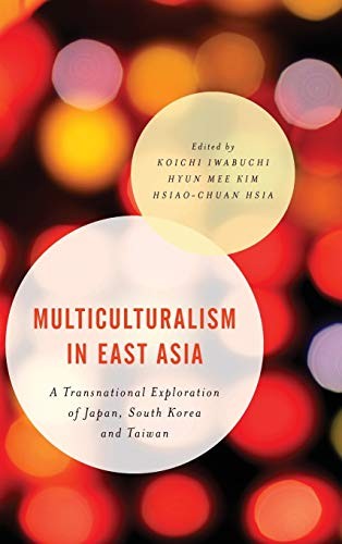 Cover for Multiculturalism in East Asia