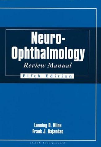 Cover for Neuro-Ophthalmology Review Manual