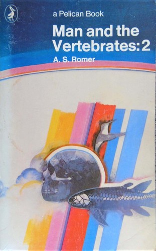 Cover for Man and the vertebrates: 2