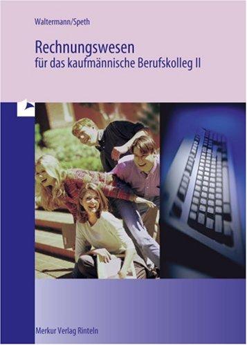 Cover for Rechnungswesen für das kaufmännische Berufskolleg 2 (BK 2). Baden-Württemberg, Rheinland-Pfalz. (Lernmaterialien)