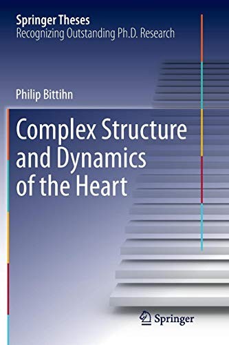 Cover for Complex Structure and Dynamics of the Heart
