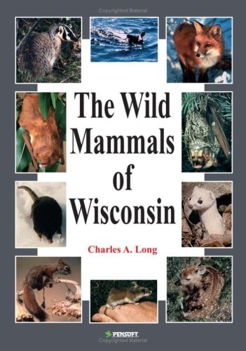 Cover for The Wild Mammals of Wisconsin