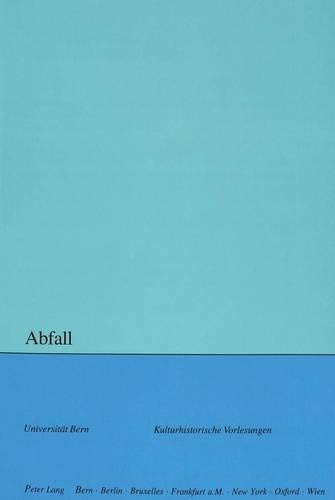 Cover for Abfall (Kulturhistorische Vorlesungen. 2001/2002)