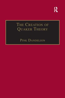 Cover for Creation of Quaker Theory
