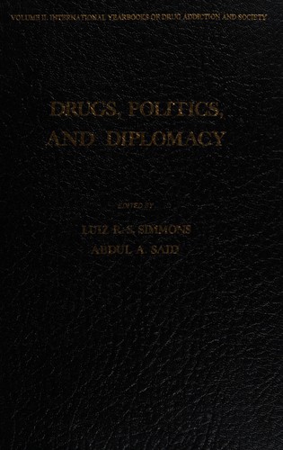 Cover for Drugs, politics, and diplomacy