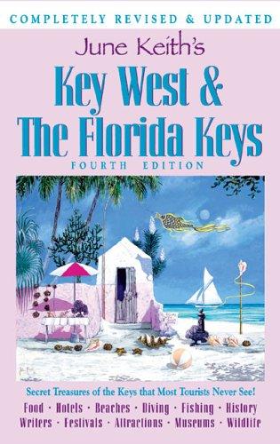 Cover for June Keith's Key West & The Florida Keys (June Keith's Key West and the Florida Keys)