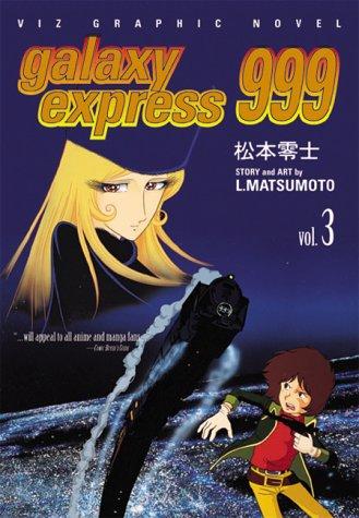 Cover for Galaxy Express 999, Vol. 3