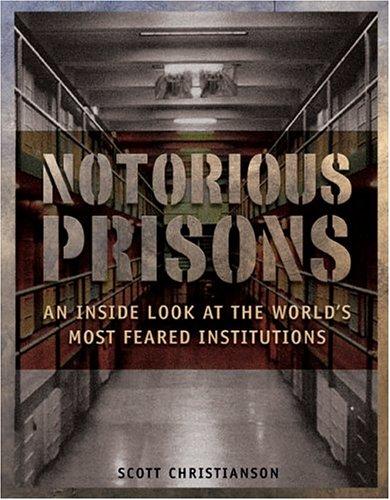 Cover for Notorious prisons