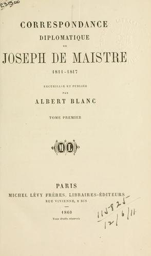 Cover for Correspondance diplomatique et militaire du duc de Marlborough, du grand-pensionnaire Heinsius et du tr©Øesorier-g©Øen©Øeral des Provinces-Unies, Jacques H