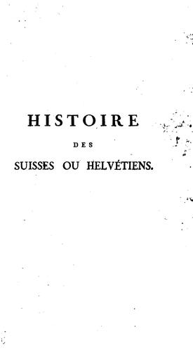 Cover for Histoire des Suisses ou Helvétinens