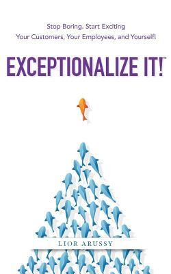 Cover for Exceptionalize It