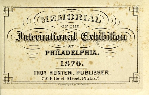 Cover for Memorial of the International Exhibition at Philadelphia, 1876