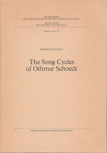 Cover for The song cycles of Othmar Schoeck