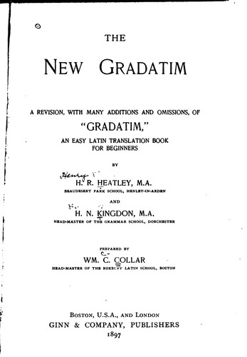 Cover for The New Gradatim: A Revision, with Many Additions and Omissions, of ...