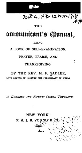 Cover for The Communicant's Manual: Being a Book of Self-examination, Prayer, Praise, and Thanksgiving