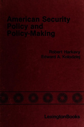 Cover for American security policy and policy-making