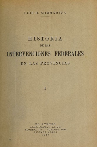 Cover for Historia de las intervenciones federales en las provincias...