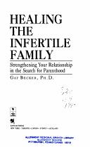 Cover for Healing the infertile family