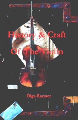 Cover for History and Craft of the Violin Prior to 1900
