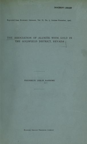 Cover for The association of alunite with gold in the Goldfield district, Nevada.