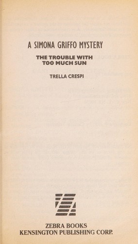 Cover for The trouble with too much sun