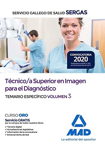 Cover for Técnico/a Superior en Imagen para el Diagnóstico del Servicio Gallego de Salud. Temario específico volumen 3