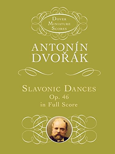Cover for Slavonic Dances, Op. 46, in Full Score