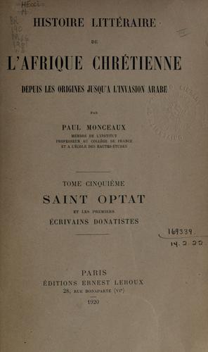 Cover for Histoire littéraire de l'Afrique chrétienne depuis les origines jusquä l'invasion arabe