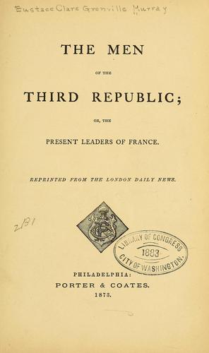 Cover for The men of the third republic