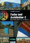 Cover for Farbe und Architektur, Bd.2