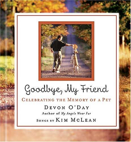 Cover for Goodbye, My Friend