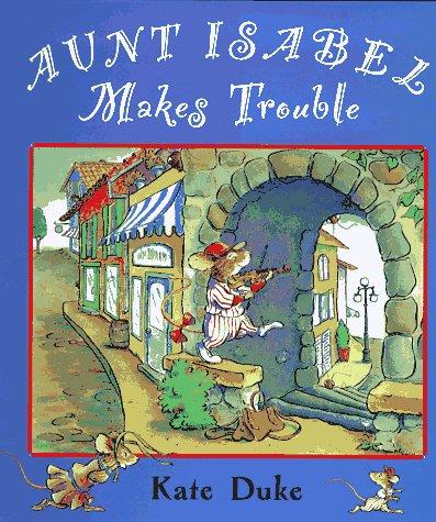 Cover for Aunt Isabel makes trouble
